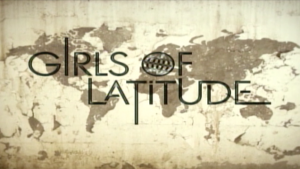 Girls of Latitude